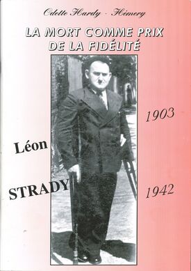 retrouvez le livre sur la vie de Léon Strady à la médiathèque